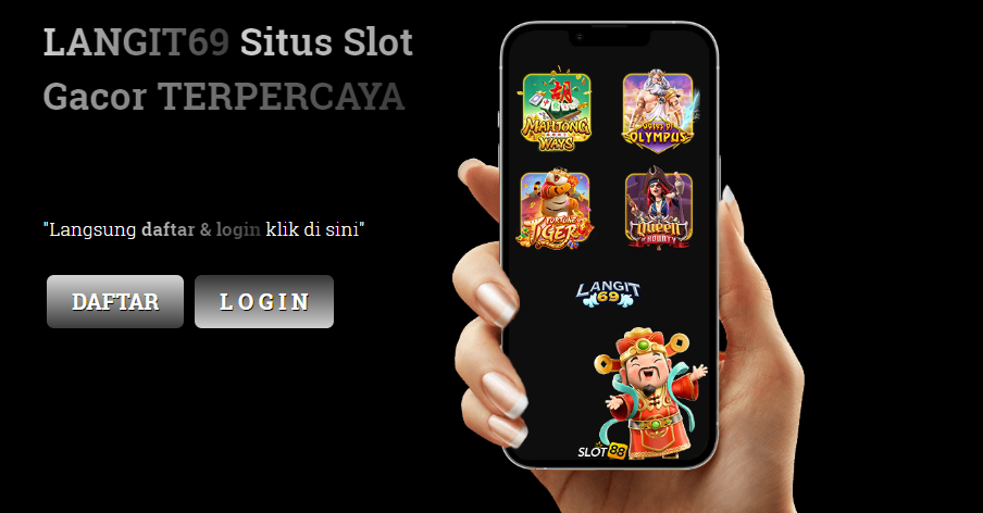 langit69, langit 69, rtp langit69, slot langit69, togel langit69, langit69 gacor, daftar langit69, login langit69, situs langit69, idnslot