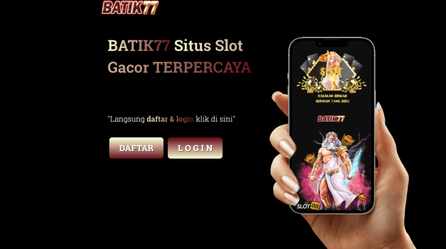 batik77, batik 77, rtp batik77, slot batik77, togel batik77, batik77 gacor, daftar batik77, login batik77, situs batik77, idnslot,